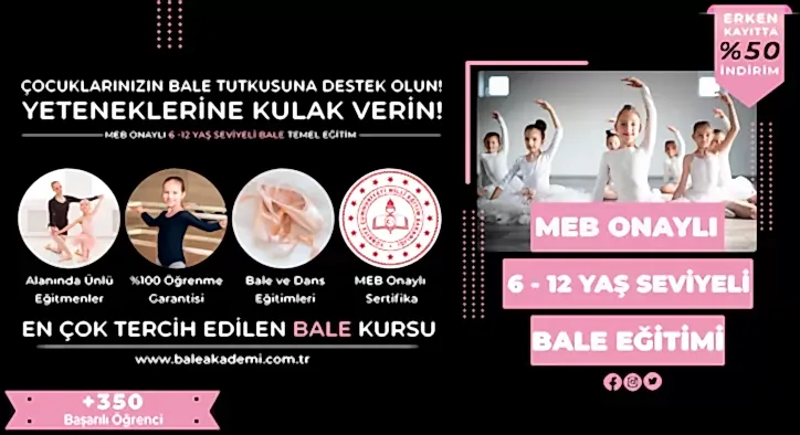 6-12 Yaş Seviyeli Bale Temel Eğitim Fiyatları – Erken Kayıtta %50 İndirim